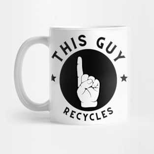 This Guy Recycles Mug